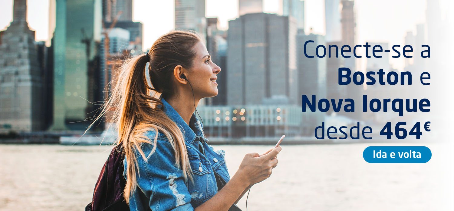 Conecte-se a Boston e Nova Iorque desde 464€, ida e volta.